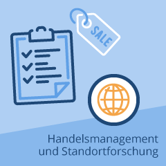 Handelsmanagement und Standortforschung (mit Betreuung)