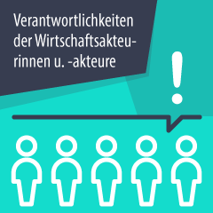 Die Verantwortlichkeiten der Wirtschaftsakteurinnen und -akteure nach der neuen MDR