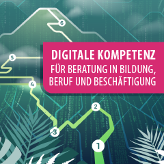 Digitale Kompetenz Für Beratung In Bildung, Beruf Und Beschäftigung ...